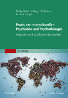 Praxis der Interkulturellen Psychiatrie und Psychotherapie Migration und Psychische Gesundheit