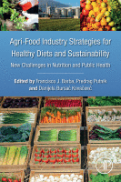 Agri-Food Industry Strategies for Healthy Diets and Sustainability New Challenges in Nutrition and Public Health