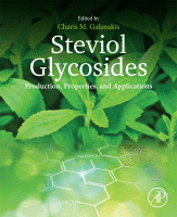 Steviol Glycosides Production, Properties, and Applications