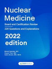 Nuclear Medicine: Board and Certification Review Edición Kindle