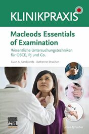 Macleods Essentials of Examination: Wesentliche Untersuchungstechniken für OSCE, PJ und Co. (German Edition)