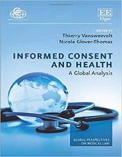 Informed Consent and Health: A Global Analysis (Global Perspectives on Medical Law series) 2020 Original PDF