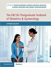 The EBCOG Postgraduate Textbook of Obstetrics & Gynaecology: Volume 2, Gynaecology: Gynaecology 1st Edición