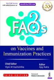 FAQs on Vaccines and Immunization Practices 3rd Edition 2021