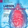Larsen – Embriologia umana: VI Edizione (Italian Edition) (EPUB)