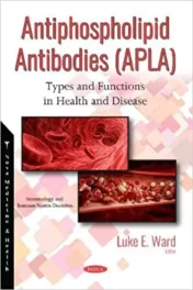 antiphospholipid-antibodies-apla-types-and-functions-in-health-and-disease-original-p