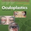 Oculoplastics (Color Atlas and Synopsis of Clinical Ophthalmology), 3rd Edition