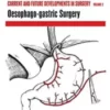 current-and-future-developments-in-surgery-volume-2-oesophago-gastric-surgery-