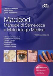 Macleod. Manuale di semeiotica e metodologia medica, 13e