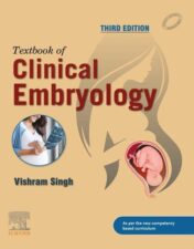 Textbook of Clinical Embryology, 3rd edition 2022 Original PDF