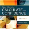 Gray Morris's Calculate with Confidence, Canadian Edition, 2nd Edition 2021 Original PDF