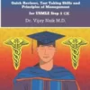 SURVIVOR’S GUIDE Quick Reviews and Test Taking Skills for USMLE STEP 2CK