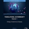 Translational Autoimmunity, Volume 1 1st Edition Etiology of Autoimmune Diseases
