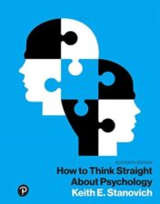 How to Think Straight About Psychology (What’s New in Psychology), 11th Edition