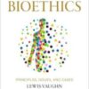 Bioethics: Principles, Issues, and Cases, 5th edition 2022 Epub+ converted pdf