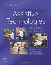 Assistive Technologies: Principles and Practice, 5th edition
