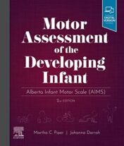Motor Assessment of the Developing Infant: Alberta Infant Motor Scale (AIMS), 2nd Edition
