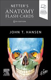 Netter's Anatomy Flash Cards (Netter Basic Science), 6th Edition
