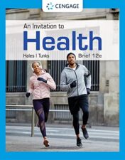 An Invitation to Health, Brief Edition, 12th Edition (MindTap Course List)