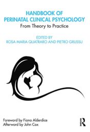 Handbook of Perinatal Clinical Psychology From Theory to Practice