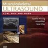 Musculoskeletal Ultrasound: How, Why and When