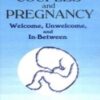 Couples and Pregnancy: Welcome, Unwelcome, and In-Between (Monograph Published Simultaneously As the Journal of Couples Therapy, 2) 2022 Original PDF
