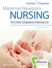 Maternal-Newborn Nursing: The Critical Components of Nursing Care, 3rd Edition (EPUB + Converted PDF)