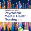 Davis Advantage for Essentials of Psychiatric Mental Health Nursing: Concepts of Care in Evidence-Based Practice, 8th Edition 2019 EPUB & converted pdf