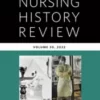 Nursing History Review, Volume 30: Official Journal of the American Association for the History of Nursing (Nursing History Review, 30)