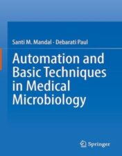 Automation and Basic Techniques in Medical Microbiology 2022 Original PDF