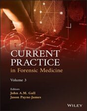 Current Practice in Forensic Medicine, Volume 3 edition 2022 Epub+ converted pdf