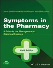 Symptoms in the Pharmacy: A Guide to the Management of Common Illnesses, 9th edition 2022 epub+converted pdf