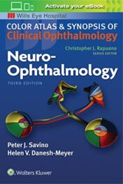 Neuro-Ophthalmology (Color Atlas and Synopsis of Clinical Ophthalmology), 3rd edition