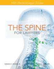 The Spine for Lawyers: ABA Medical-Legal Guides