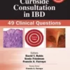 Curbside Consultation in IBD: 49 Clinical Questions