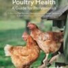 Poultry Health: A Guide for Professionals