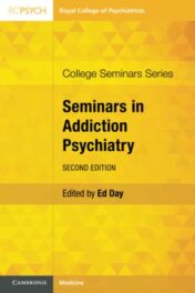 Seminars in Addiction Psychiatry 2nd Edition