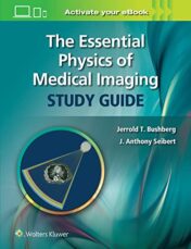 The Essential Physics of Medical Imaging Study Guide 2022 Epub+ converted pdf