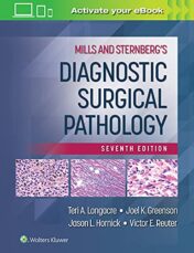 Mills and Sternberg's Diagnostic Surgical Pathology, 7th Edition
