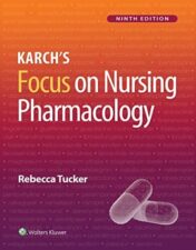 Karch’s Focus on Nursing Pharmacology, 9th Edition 2022 Epub+ converted pdf