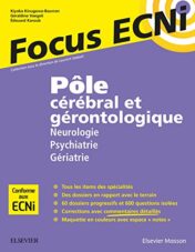 Pôle cérébral et gérontologique : Neurologie/Psychiatrie/Gériatrie: Apprendre et raisonner pour les ECNi