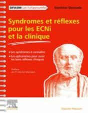 Syndromes et réflexes pour les ECNi et la clinique: Les syndromes à connaître/Les aphorismes pour avoir les bons réflexes cliniques 2021 Original PDF