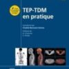 TEP-TDM en pratique (Original PDF