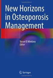 New Horizons in Osteoporosis Management