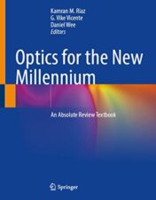 Optics for the New Millennium: An Absolute Review Textbook 2022 Original PDF