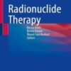 Besides standard methods such as surgery, chemotherapy, radiotherapy, and hormone therapy, newly developed biological treatments, targeted treatments, personalized treatments, external beam radiotherapy, and targeted radionuclide treatments have begun to take their place in professional practice. Nuclear medicine, in addition to its role as a tracer of cancer, also assumes the role of treating with radioactive molecules directed to the cancer it traces. These traceable next-generation radionuclide treatments, whose efficacy and reliability have been proven and where diagnosis, treatment, and follow-up are carried out together, are increasingly included in oncology practice together with the new developed radiopharmaceuticals, ensuring a high rate of damage to cancer cells while protecting the surrounding normal tissues. Molecular cancer treatment will become more effective with individualized next-generation traceable radionuclide treatments, which will be shaped by genetic studies in the future. Radionuclide treatments for many cancer types and benign diseases are presented by experienced nuclear medicine experts in the light of their own experience and case studies, while systemic treatments in common cancer types and side effect management of these treatments are summarized by medical oncologists. This book will be of interest to nuclear medicine physicians as well as oncologists.
