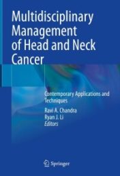 Multidisciplinary Management of Head and Neck Cancer: Contemporary Applications and Techniques (Original PDF