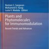 Plants and Phytomolecules for Immunomodulation: Recent Trends and Advances 2022 Original PDF