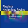 Absolute Nephrology Review An Essential Q & A Study Guide 2022 Original pdf