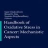 Handbook of Oxidative Stress in Cancer: Mechanistic Aspects 2022 Original pdf